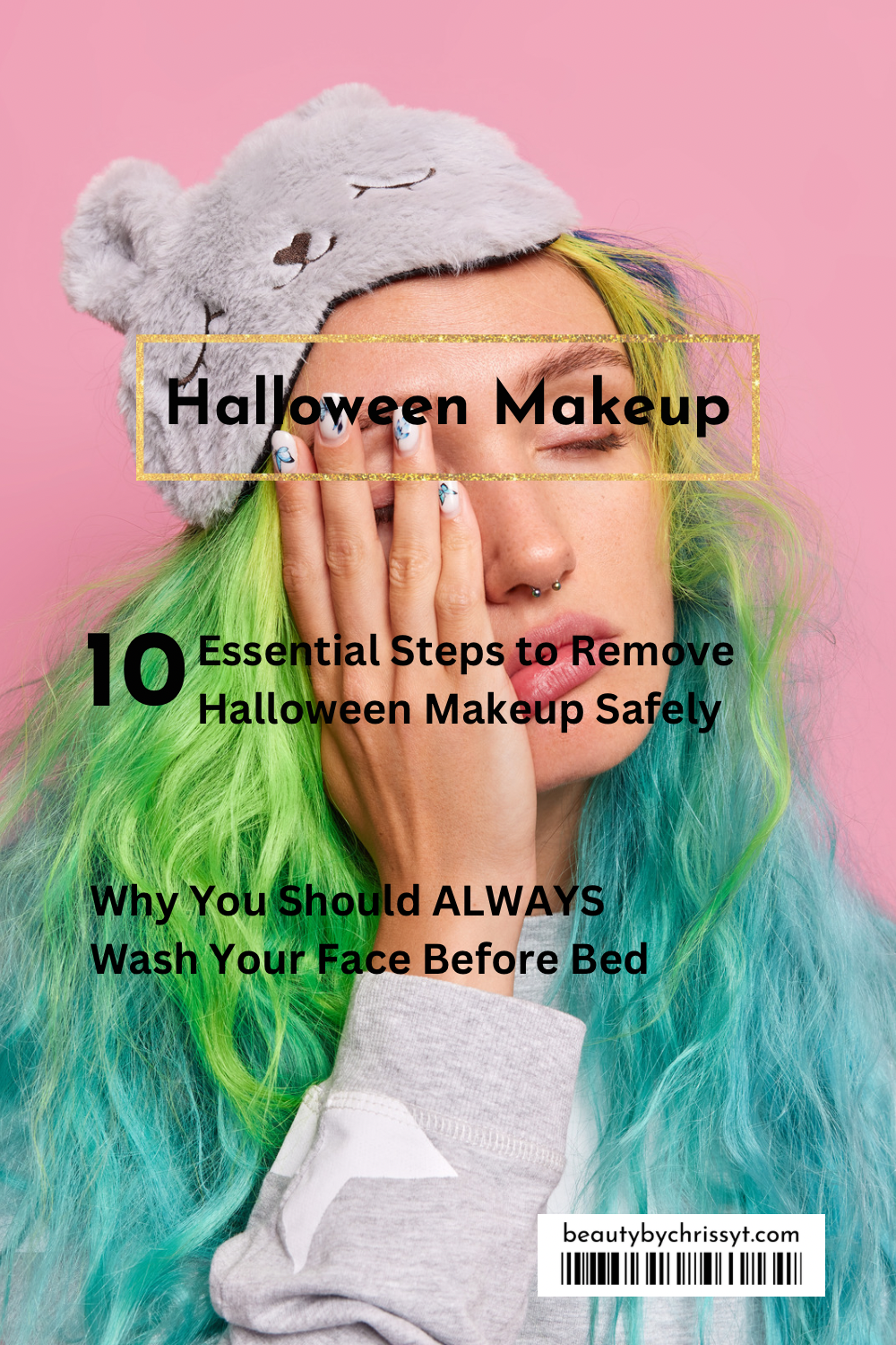 10 Steps To Remove Makeup From Halloween