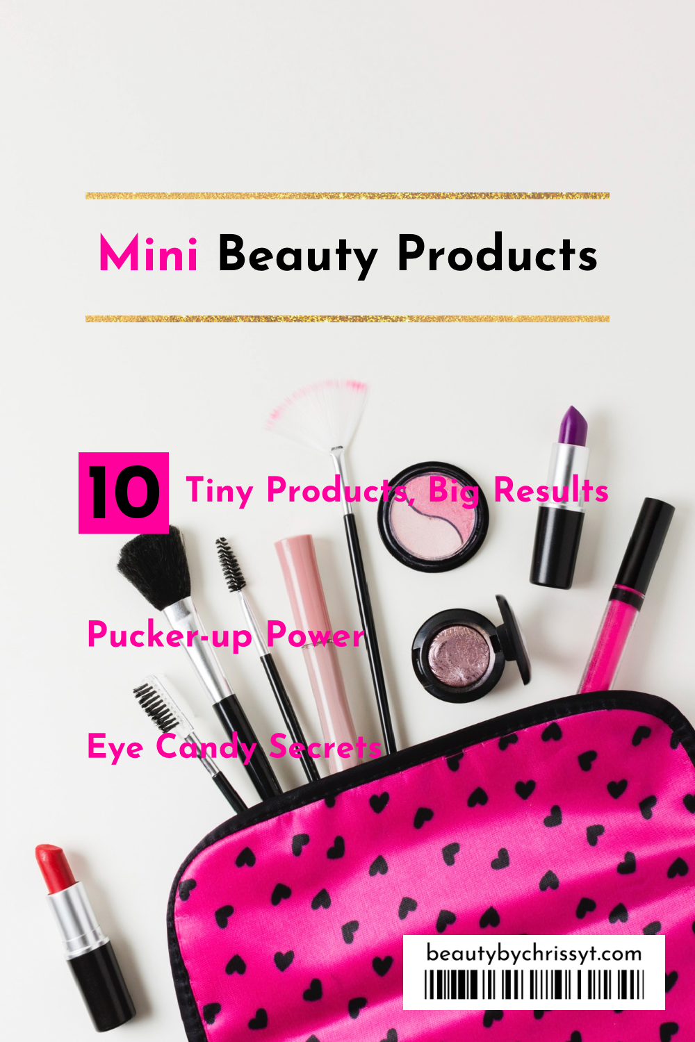 Mini Beauty Products | 10 Tiny Products, Big Results